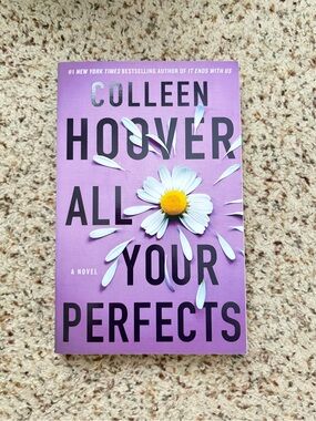 All Your Perfects by Colleen Hoover